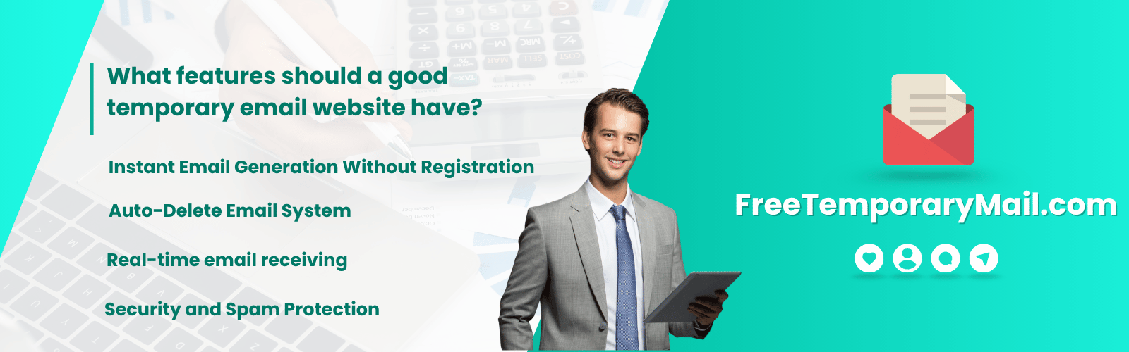 Features of a good temporary email website including instant email generation, auto delete system, real-time inbox and spam protection